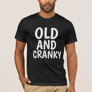 OVER THE HILL DAD T-SHIRTS OLD AND CRANKY