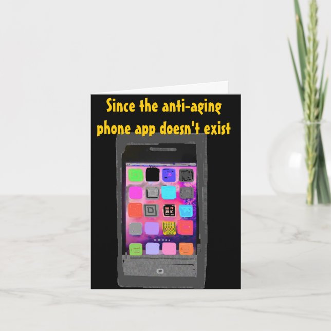 Over the Hill Humourous Birthday phone app Card (Front)