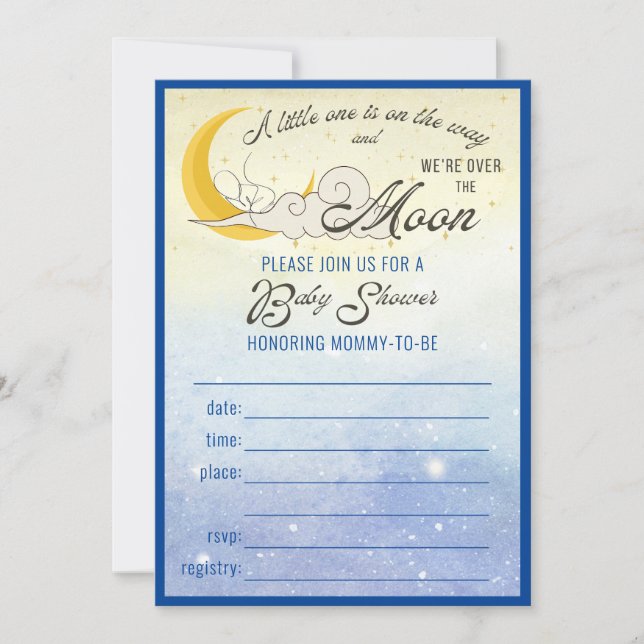Over the Moon Baby Shower Fill In Invitation (Front)
