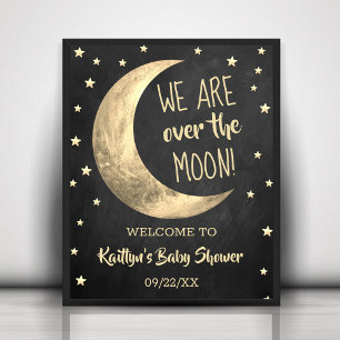 Over The Moon   Baby Shower Welcome Sign