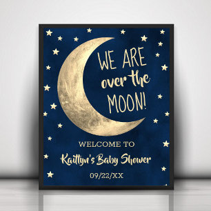 Over The Moon Baby Shower Welcome Sign