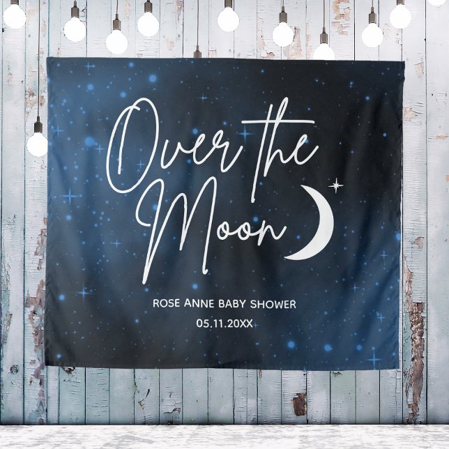 Over The Moon Backdrop Name Date Baby Shower Tapestry (Over The Moon Backdrop Name Date Baby Shower
)