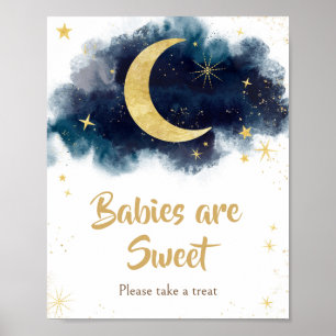 Over the Moon Gold Stars Blue Babies are Sweet Poster