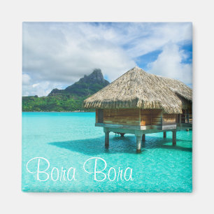 Over-water bungalow, Bora Bora text magnet