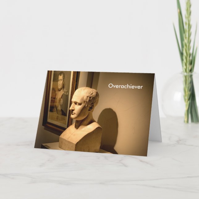 Overachiever Congratulations Card (Front)