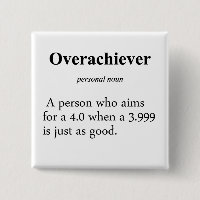 Overachiever Definition
