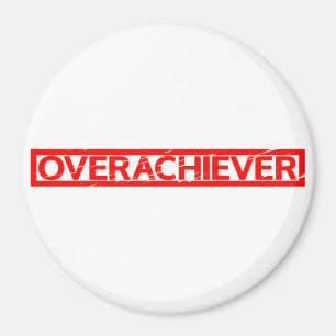 Overachiever Stamp Magnet