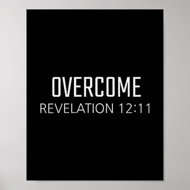 Overcome - Revelation 12_11 Bible Religious Verse  Poster (Front)
