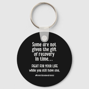 Overdose Awareness Addiction Recovery T Shirt  Key Ring