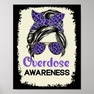 Overdose Awareness Day 2022 Warrior Purple Messy B Poster
