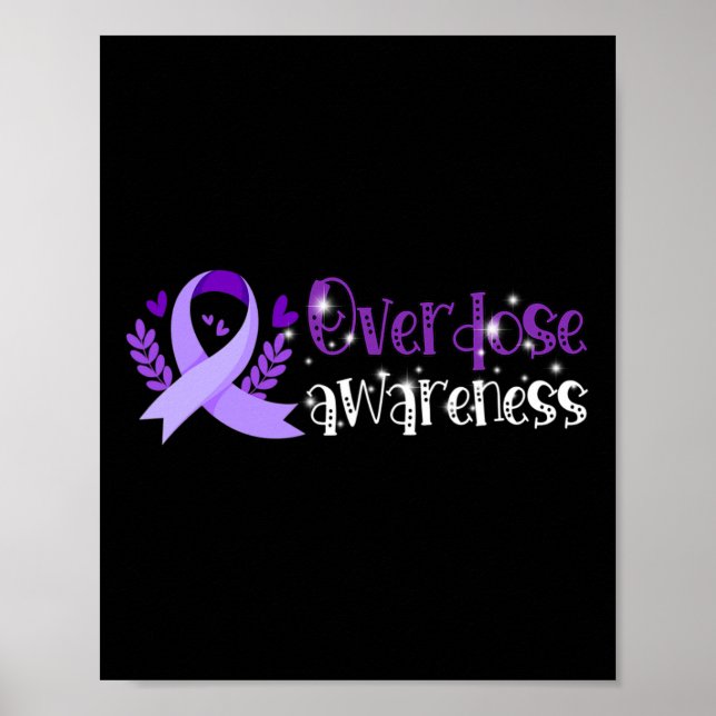 Overdose Awareness Day August In Memory For Men Wo Poster (Front)