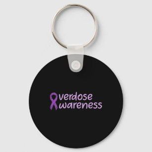 Overdose Awareness Day August In Memory  Key Ring