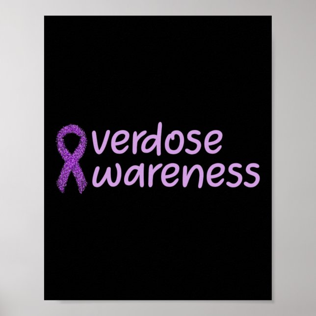 Overdose Awareness Day August In Memory  Poster (Front)
