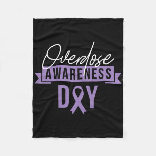Overdose Awareness Day Gift Recovery Sober Sobriet Fleece Blanket