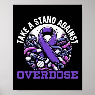 Overdose Awareness Day I Wear Purple Ribbon Poster