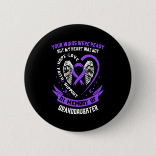 Overdose awareness day items in memory of granddau 6 cm round badge