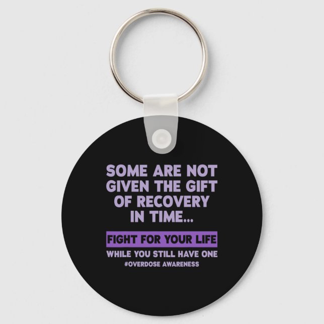 Overdose Awareness Day  Key Ring (Front)