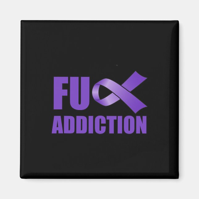 Overdose Awareness Day Purple Ribbon FU Addiction  Magnet (Front)