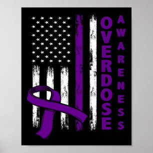 Overdose Awareness Day Usa American Flag Overdose  Poster