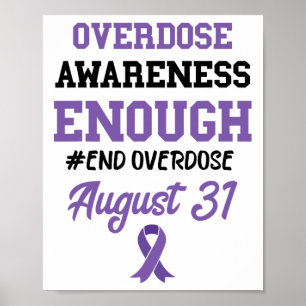 Overdose Awareness End Overdose August 31 Purple R Poster