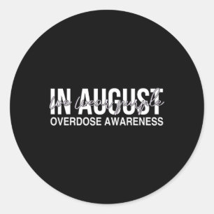 Overdose Awareness Enough End Overdose Wear Purple Classic Round Sticker