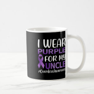 Overdose Awareness I Wear Purple For My Uncle Coffee Mug