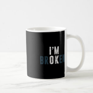 Overdose Awareness I'm OK Broken Grief Coffee Mug