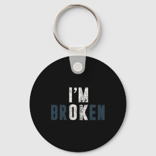 Overdose Awareness I'm Ok Broken Grief Key Ring