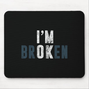 Overdose Awareness I'm OK Broken Grief  Mouse Pad