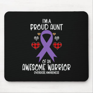 Overdose Awareness I'm Proud Aunt of Awesome Warri Mouse Pad