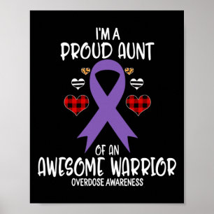 Overdose Awareness I'm Proud Aunt of Awesome Warri Poster