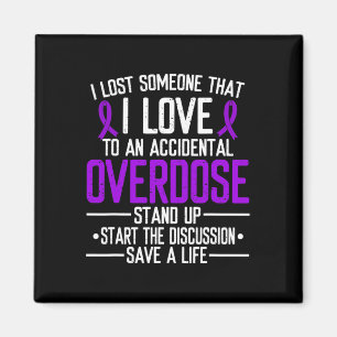Overdose Awareness Lost Someone I Love Purple Ribb Magnet
