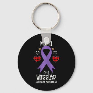 Overdose Awareness Mama Of A Warrior Mum Key Ring