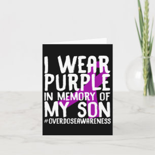 Overdose Awareness Memory Of Deceased Son Drug Abu Card