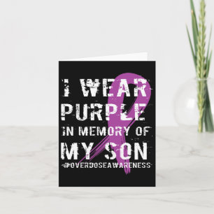 Overdose Awareness Memory Of Son Purple Ribbon Card