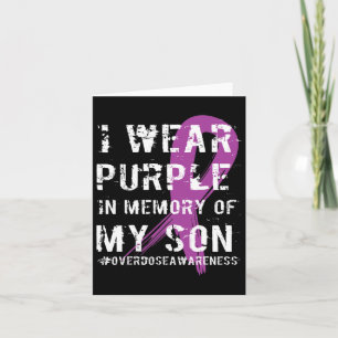 Overdose Awareness Memory Of Son Purple Ribbon Card