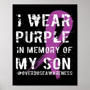 Overdose Awareness Memory Of Son Purple Ribbon Poster