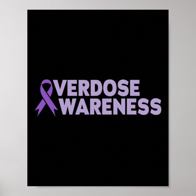 Overdose Awareness Men Women  Poster (Front)