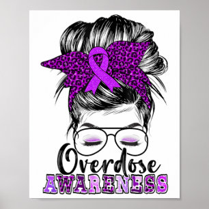 Overdose Awareness Messy Hair Bun For Women 4  Poster