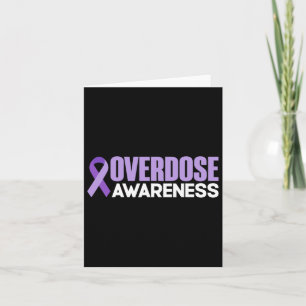 Overdose Awareness Month 2022 Overdose Day Ribbon Card
