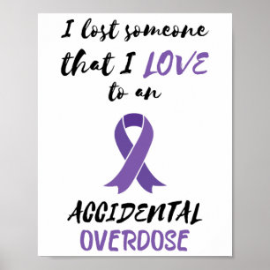Overdose Awareness Month I Lost Someone Purple Rib Poster