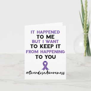 Overdose Awareness Month It Happened To Me Purple Card
