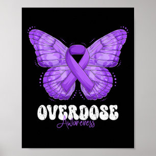 Overdose Awareness Month Purple Ribbon Butterfly 1 Poster