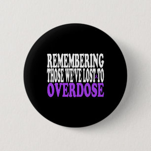 Overdose Awareness Month Purple Ribbon Drug Addict 6 Cm Round Badge