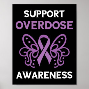 Overdose Awareness Month Purple Ribbon Support Ove Poster