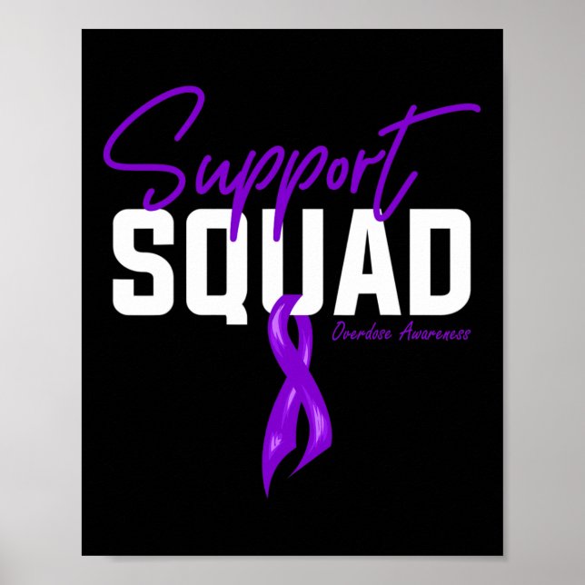 Overdose Awareness Month Support Squad Purple Ribb Poster (Front)