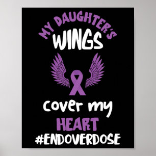 Overdose Awareness My Daughter's Wings Purple Ribb Poster