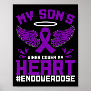 Overdose Awareness My Son's Wings Cover My Heart Poster