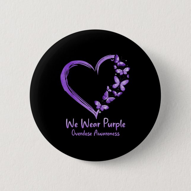 Overdose Awareness Purple Butterfly Heart 6 Cm Round Badge (Front)