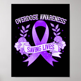 Overdose Awareness Purple Ribbon Drug Addiction 64 Poster